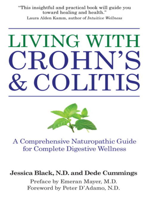 Title details for Living with Crohn's & Colitis by Jessica Black, N.D. - Available